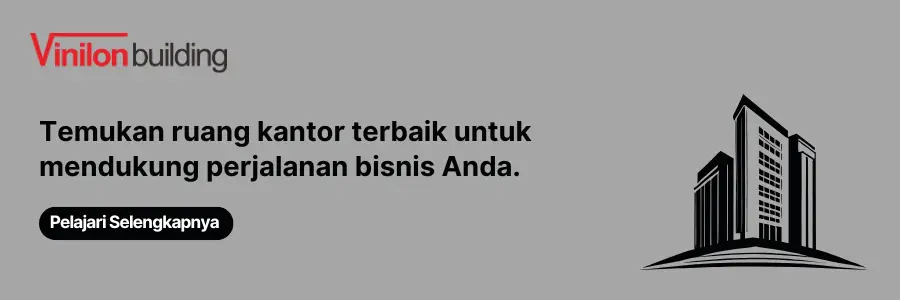 CTA sewa Gedung Kantor Vinilon